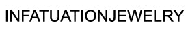 InfatuationJewelry